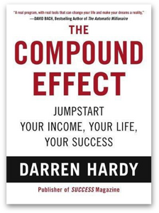 "The Compound Effect" Personal development book by Darren Hardy