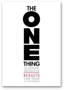 "The ONE Thing" Entrepreneur and Business book by writer Gary Keller